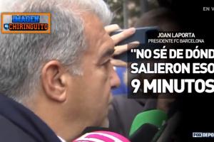 拉波尔塔谈皇马绝杀：不知道9分钟补时哪来的 某些球员习惯性跳水