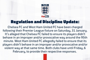 官方：在英超引发冲突，英足总对切尔西和西汉姆联提起指控